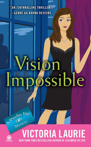 Vision Impossible: A Psychic Eye Mystery (Psychic Eye Mystery) book cover by Victoria Laurie