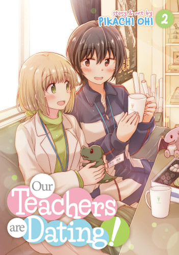 Our Teachers Are Dating! Vol. 2 (Our Teachers are Dating!) book cover by Pikachi Ohi