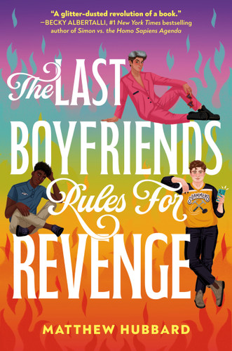 The Last Boyfriends Rules for Revenge book cover by Matthew Hubbard