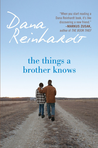 The Things a Brother Knows book cover by Dana Reinhardt