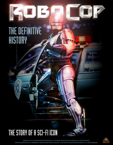 RoboCop: The Definitive History: The Story of a Sci-Fi Icon book cover by Calum Waddell