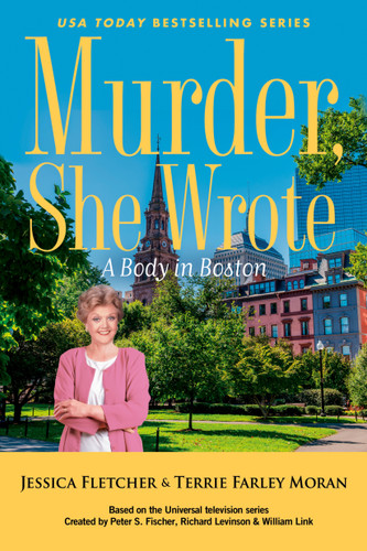 Murder, She Wrote: A Body in Boston (Murder, She Wrote) book cover by Jessica Fletcher, Terrie Farley Moran