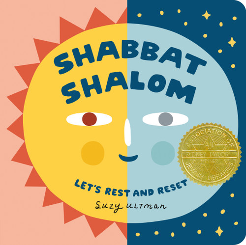 Shabbat Shalom: Let's Rest and Reset (My First Books of Jewish Culture) book cover by Suzy Ultman