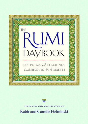 The Rumi Daybook: 365 Poems and Teachings from the Beloved Sufi Master book cover by 