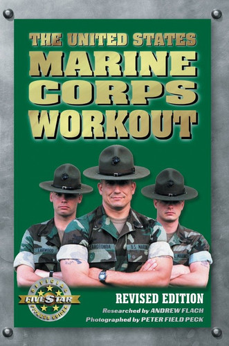 The United States Marine Corps Workout book cover by Andrew Flach