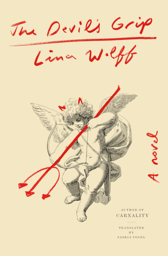 The Devil's Grip: A Novel book cover by Lina Wolff