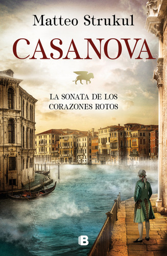 Casanova (Spanish Edition) book cover by Matteo Strukul