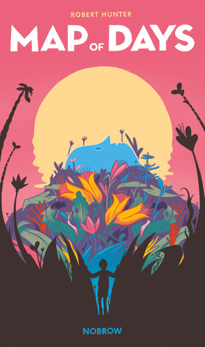 Map Of Days book cover by Robert Hunter