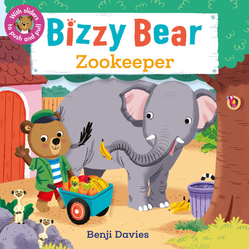 Bizzy Bear: Zookeeper: (Interactive Zoo Animal Board Book for Toddlers - With Sturdy Tabs and Slides to Push and Pull) (Bizzy Bear) book cover by 