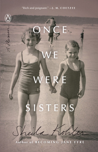 Once We Were Sisters: A Memoir book cover by Sheila Kohler