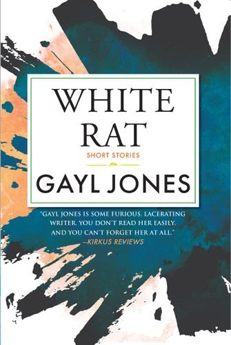 White Rat: Short Stories book cover by Gayl Jones