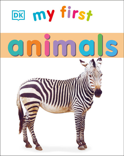 My First Animals (My First Board Books) book cover by DK