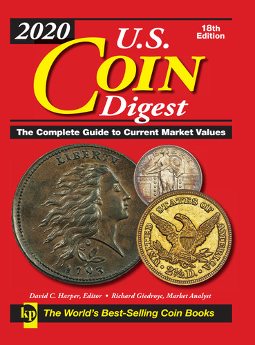 2020 U.S. Coin Digest: The Complete Guide to Current Market Values book cover by 