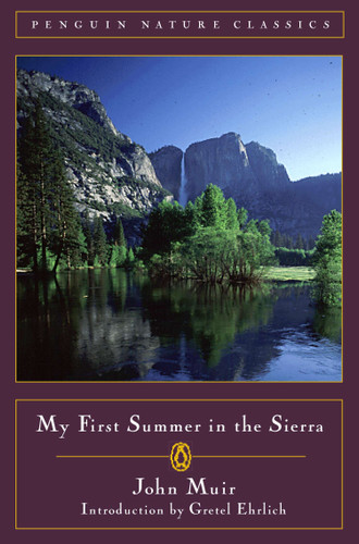 My First Summer in the Sierra (Classic, Nature, Penguin) book cover by John Muir