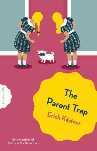 The Parent Trap (Pushkin Children's Classics) book cover by Erich Kästner