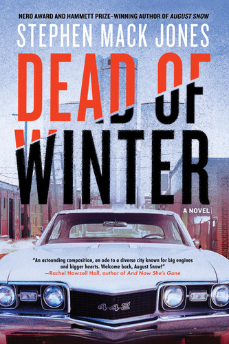 Dead of Winter (An August Snow Novel) book cover by Stephen Mack Jones