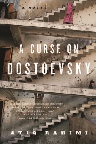 A Curse on Dostoevsky: A Novel book cover by Atiq Rahimi