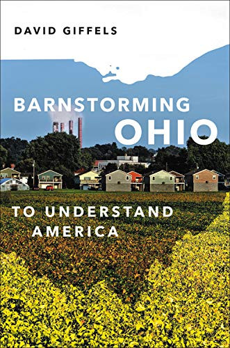 Barnstorming Ohio: To Understand America Cover