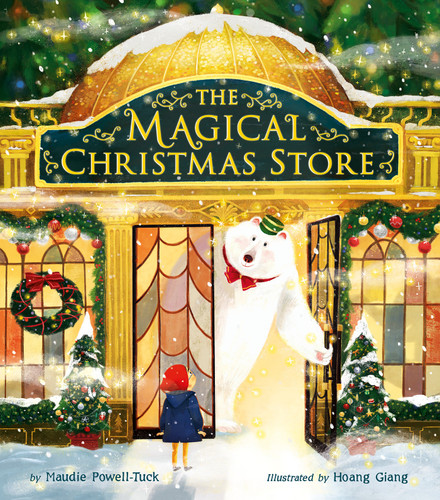 The Magical Christmas Store book cover by Maudie Powell-Tuck