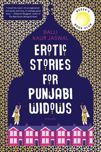 Erotic Stories for Punjabi Widows: A Novel book cover by Balli Kaur Jaswal