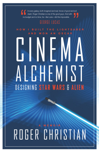 Cinema Alchemist: Designing Star Wars and Alien book cover by Roger Christian