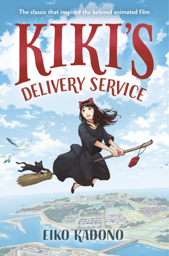 Kiki's Delivery Service: The classic that inspired the beloved animated film (Kiki's Delivery Service) book cover by Eiko Kadono