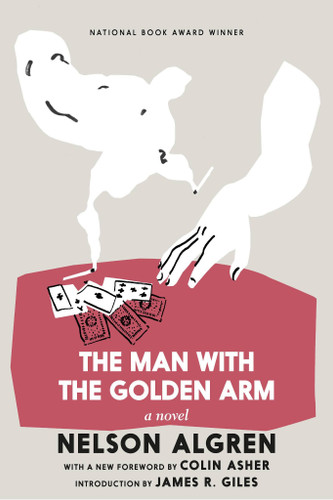 The Man with the Golden Arm book cover by Nelson Algren