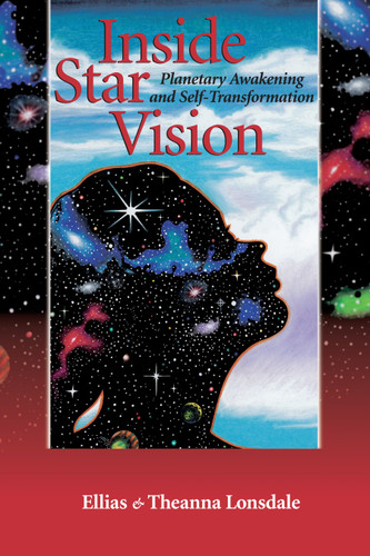 Inside Star Vision: Planetary Awakening and Self-Transformation (Inside Astrology) book cover by Ellias Lonsdale