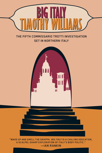 Big Italy (Inspector Trotti) book cover by Timothy Williams