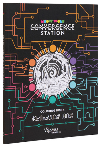 Meow Wolf Coloring Book: Convergence Station book cover by Meow Wolf