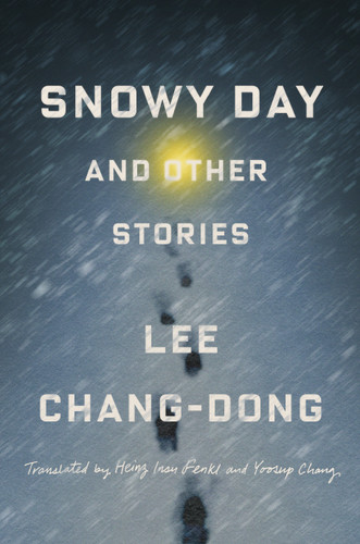 Snowy Day and Other Stories book cover by Lee Chang-dong
