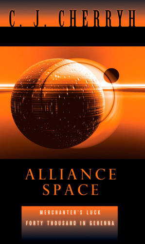 Alliance Space (Alliance-Union Universe) book cover by C. J. Cherryh