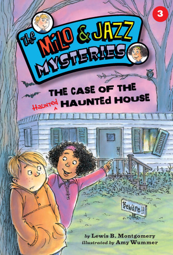 The Case of the Haunted Haunted House (Book 3) (The Milo & Jazz Mysteries) book cover by Lewis B. Montgomery