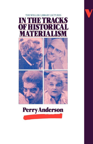 In the Tracks of Historical Materialism book cover by Perry Anderson