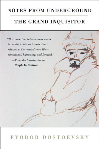 Notes from Underground, the Grand Inquisitor book cover by Fyodor Dostoevsky