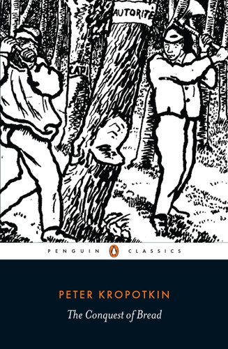 The Conquest of Bread book cover by Peter Kropotkin