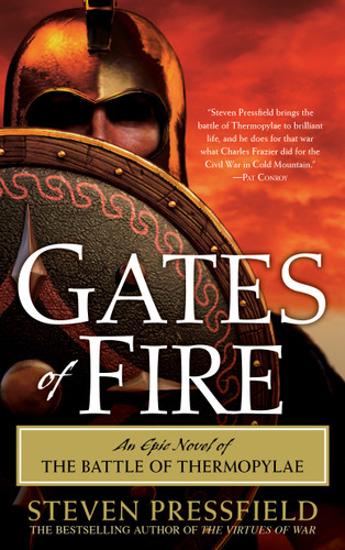 Gates of Fire: An Epic Novel of the Battle of Thermopylae book cover by Steven Pressfield