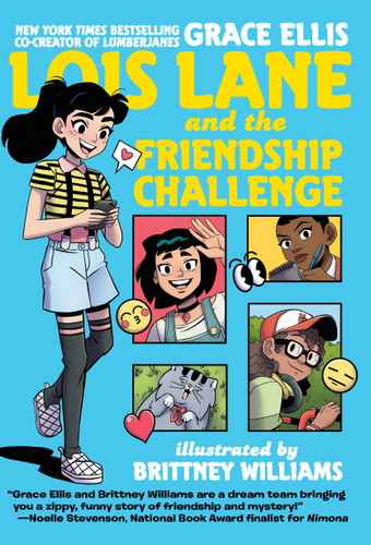 Lois Lane and the Friendship Challenge book cover by Grace Ellis