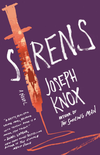 Sirens: A Novel (An Aidan Waits Thriller) book cover by Joseph Knox