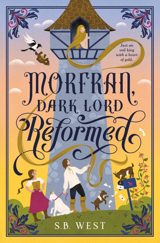 Morfran, Dark Lord Reformed book cover by S.B. West