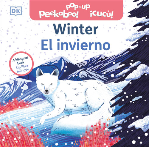 Bilingual Pop-up Peekaboo! Winter / El invierno (Pop-Up Peekaboo!) book cover by DK