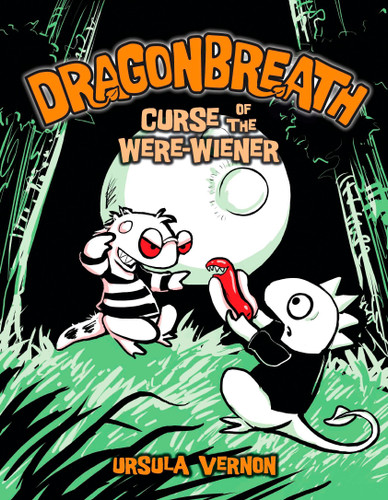 Dragonbreath #3: Curse of the Were-wiener (Dragonbreath) book cover by Ursula Vernon