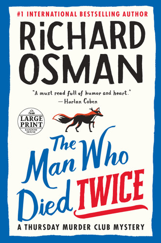 The Man Who Died Twice: A Thursday Murder Club Mystery (A Thursday Murder Club Mystery) book cover by Richard Osman