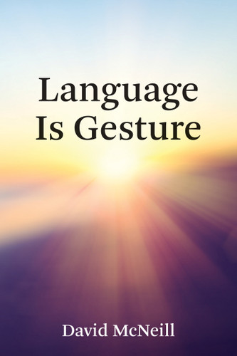 Language Is Gesture book cover by David McNeill