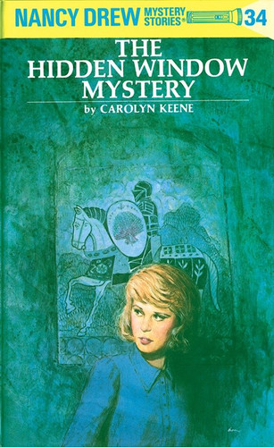 Nancy Drew 34: the Hidden Window Mystery (Nancy Drew) book cover by Carolyn Keene