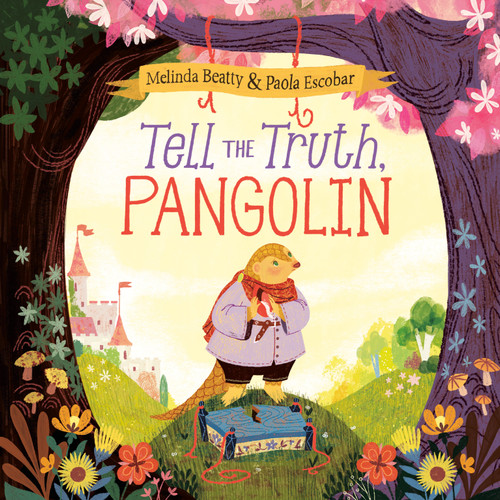 Tell the Truth, Pangolin book cover by Melinda Beatty