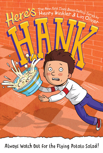 Always Watch Out for the Flying Potato Salad! #9 (Here's Hank) book cover by Henry Winkler, Lin Oliver