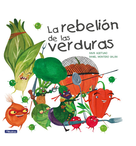 La rebelión de las verduras / The Vegetables Rebellion book cover by David Aceituno