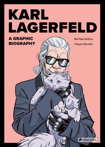 Karl Lagerfeld: A Graphic Biography book cover by Michele Botton