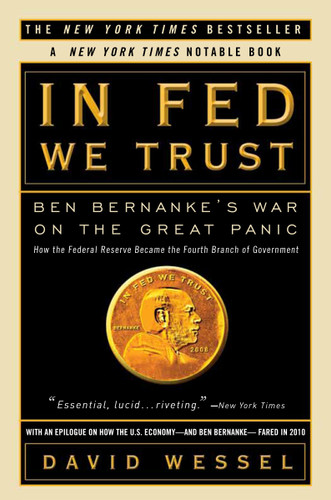 In FED We Trust: Ben Bernanke's War on the Great Panic book cover by David Wessel